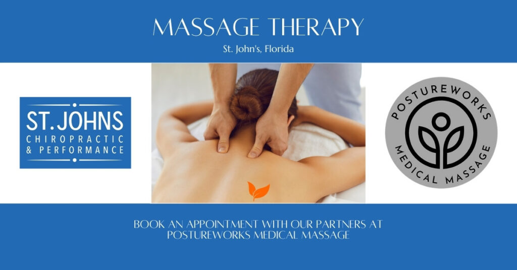 Massage Therapy | PostureWorks Medical Massage | St. Johns Chiropractic & Performance