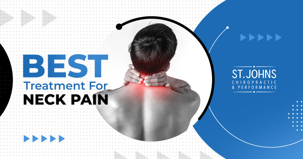 Best Treatment For Neck Pain | Man Grabbing Neck In Pain | St. Johns Chiropractic & Performance