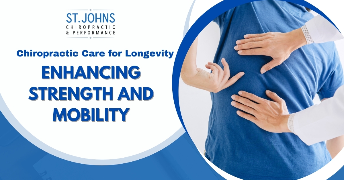 Chiropractor Helping a Patient With Back Pain | Chiropractic Care for Longevity | Enhancing Strength and Mobility | St. Johns Chiropractic & Performance